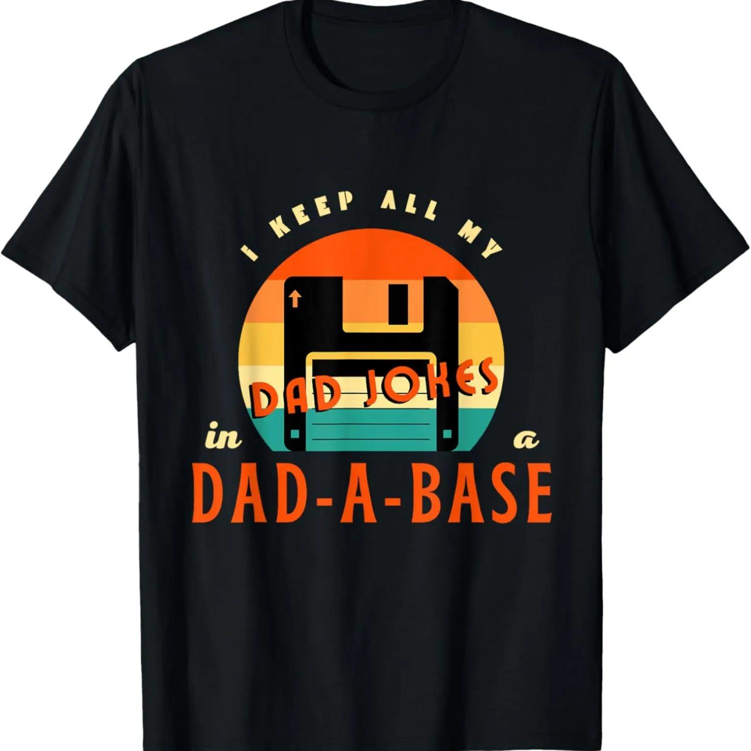 

I Keep All My Dad Jokes In A Dad-A-Base Funny Retro Dad Joke T-Shirt XXXXXL чёрный
