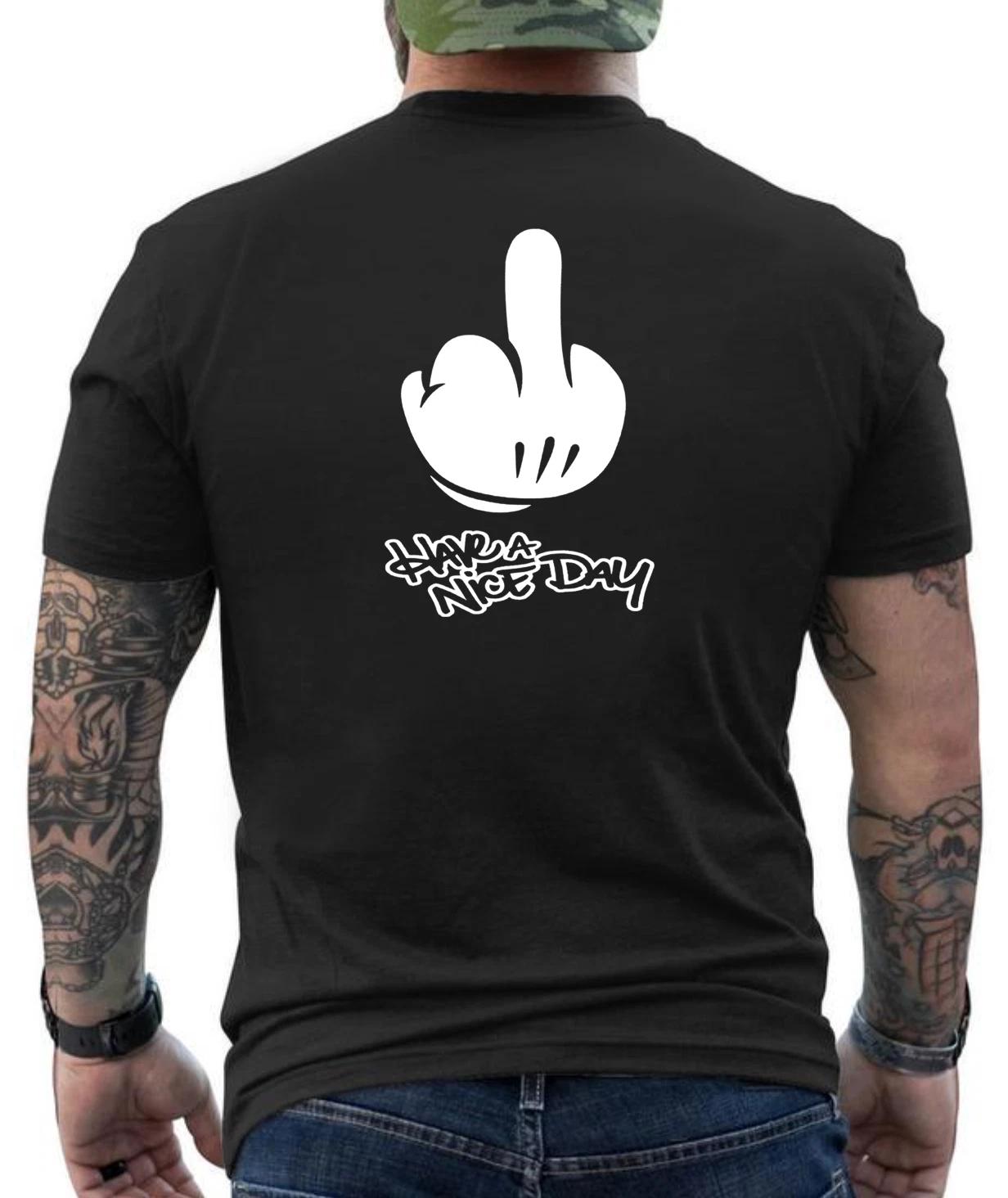 Have A Nice Day Finger Funny Graphic Design  T- Shirt L