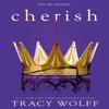 Cherish by Tracy Wolff Paperback Book 9780349439150