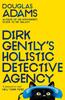 Dirk Gentlys Holistic Detective Agency by Douglas Adams Paperback Book 9781529034585