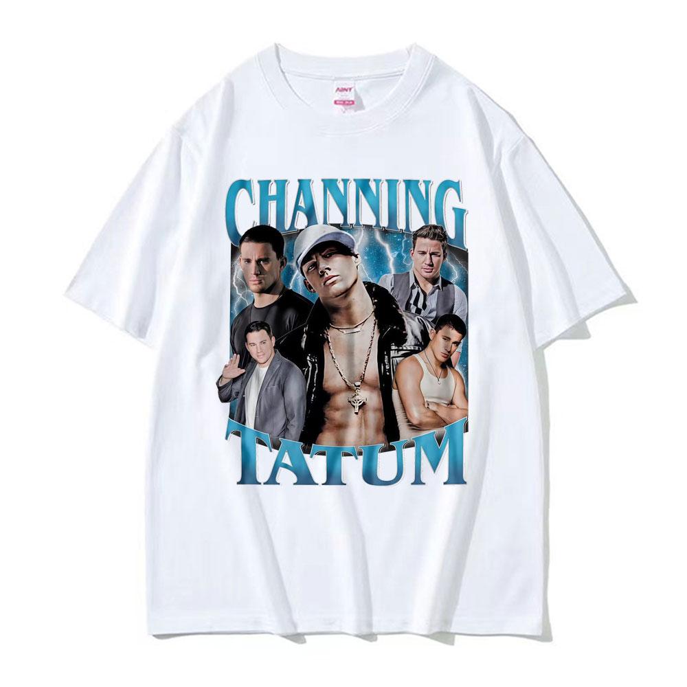Retro 90s Channing Tatum Homage Tshirts Men Women Casual Cotton Short Sleeve T Shirt Fashion Summer Oversized Tshirt Streetwear