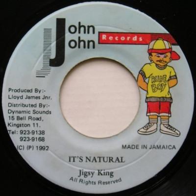 

7inch Record JIGSY KING - It s Natural NONE John John Recor 1992 Jamaica Reggae, Ska & Dub Used