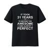 31 Year Old 31st Birthday Ideas for Him Dad T Shirt Vintage Washed Graphic Versatile Breathable Slightly Comfortable Homme