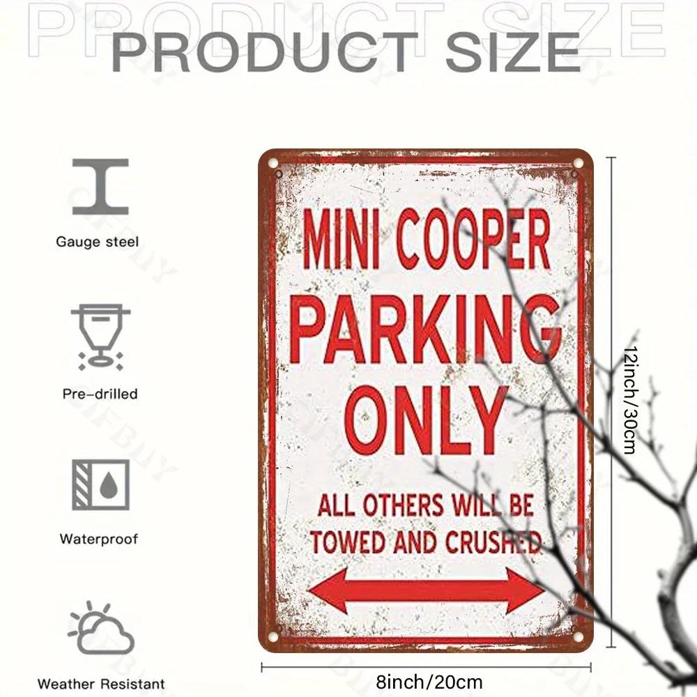 

Очаровательная алюминиевая табличка для Mini Cooper, винтажный декор. Металлическая табличка, выдерживает погодные условия. Подходит для дома, бара, кафе, в помещении и на открытом воздухе. 20x30cm белый