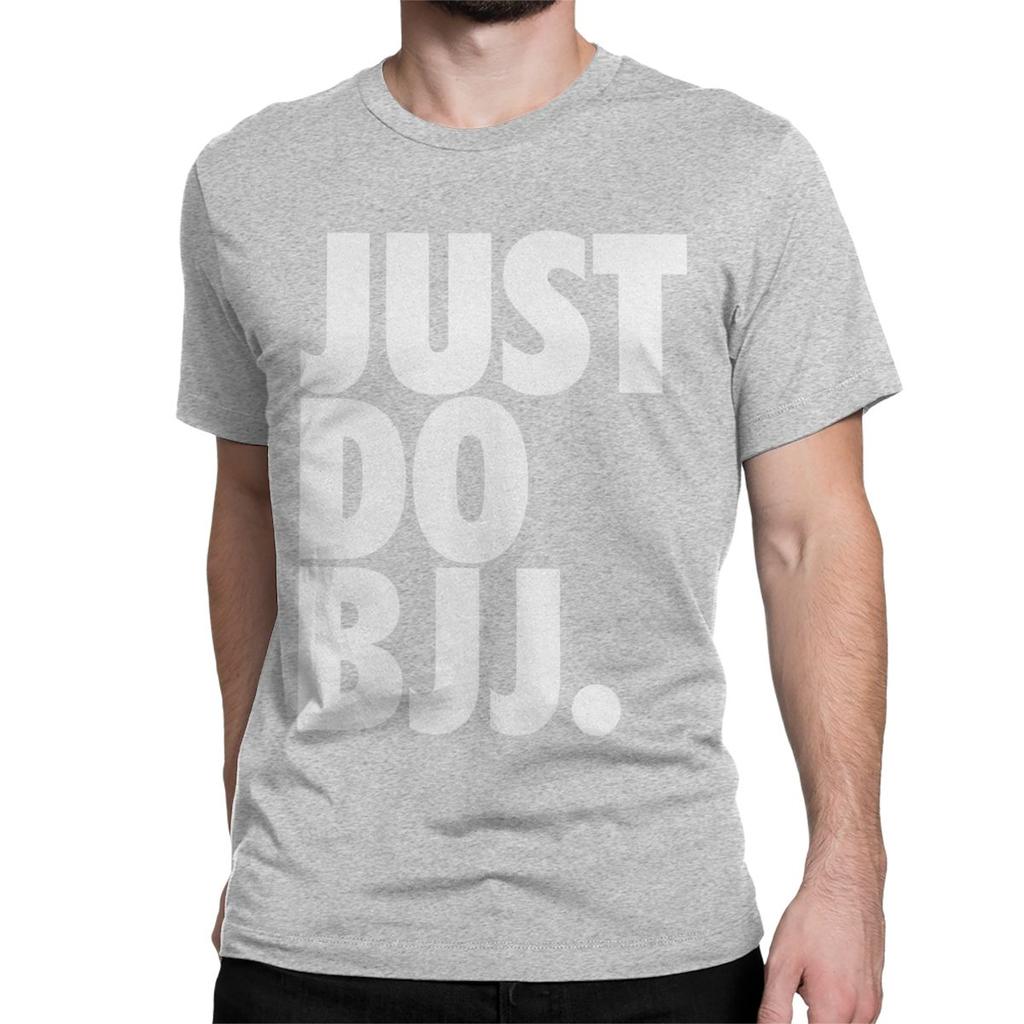 Just Do Bjj T Shirt for Men Women 100% Cotton Hipster T-Shirt Round Neck Brazilian Jiu Jitsu BJJ Tee Shirt Clothing Gift