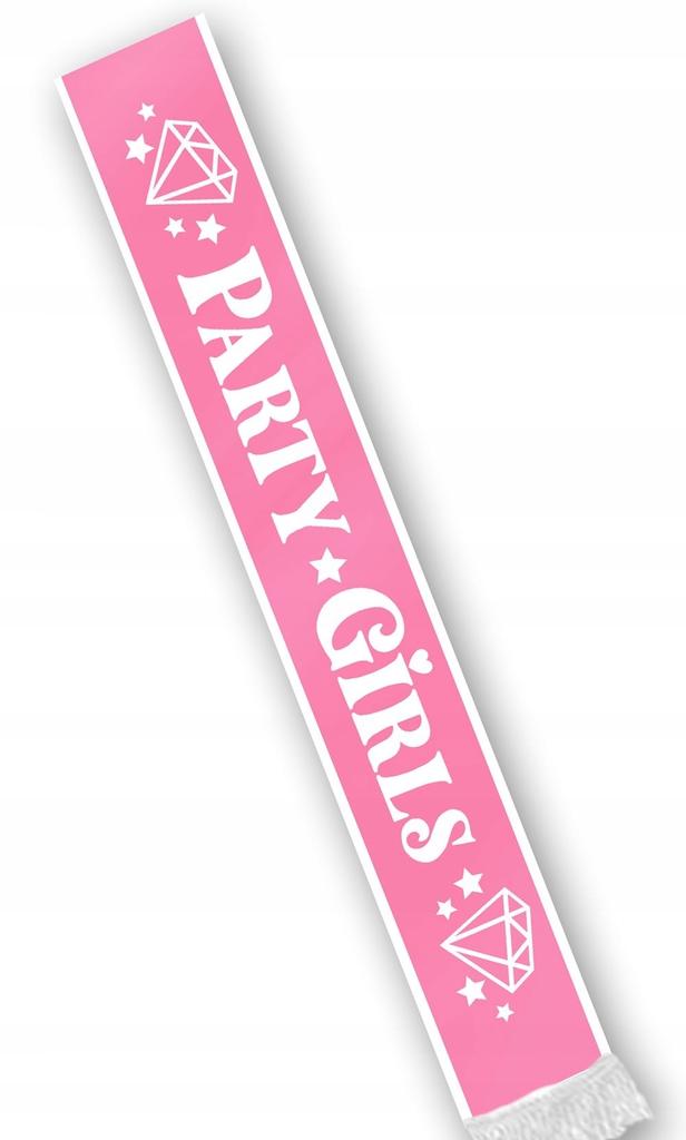 Szarfa Party Girls Różowa Urodziny Wieczór Panieński Impreza Dziewczyn