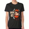 Smoked Ham Time Women's Cotton T Shirt, Premium Cotton Printed, Durable, Leisure And Fashion. Time To Get Smoked Artwork Design Tee. Great Gift Idea F