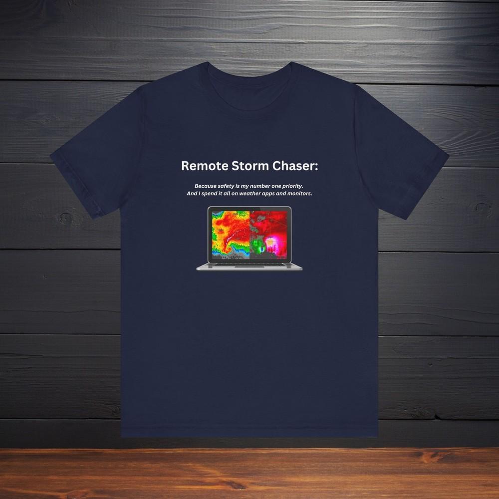 Funny Storm Chaser Shirt Tornado Chasing Tshirt Twisters Tee For Meteorologist S