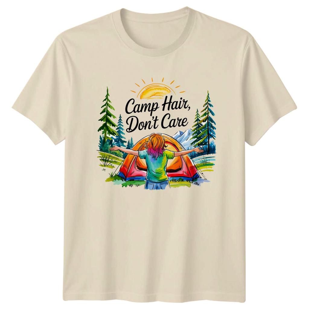 Camp Hair Dont Care Unisexs TShirt Glamping Nature Camping