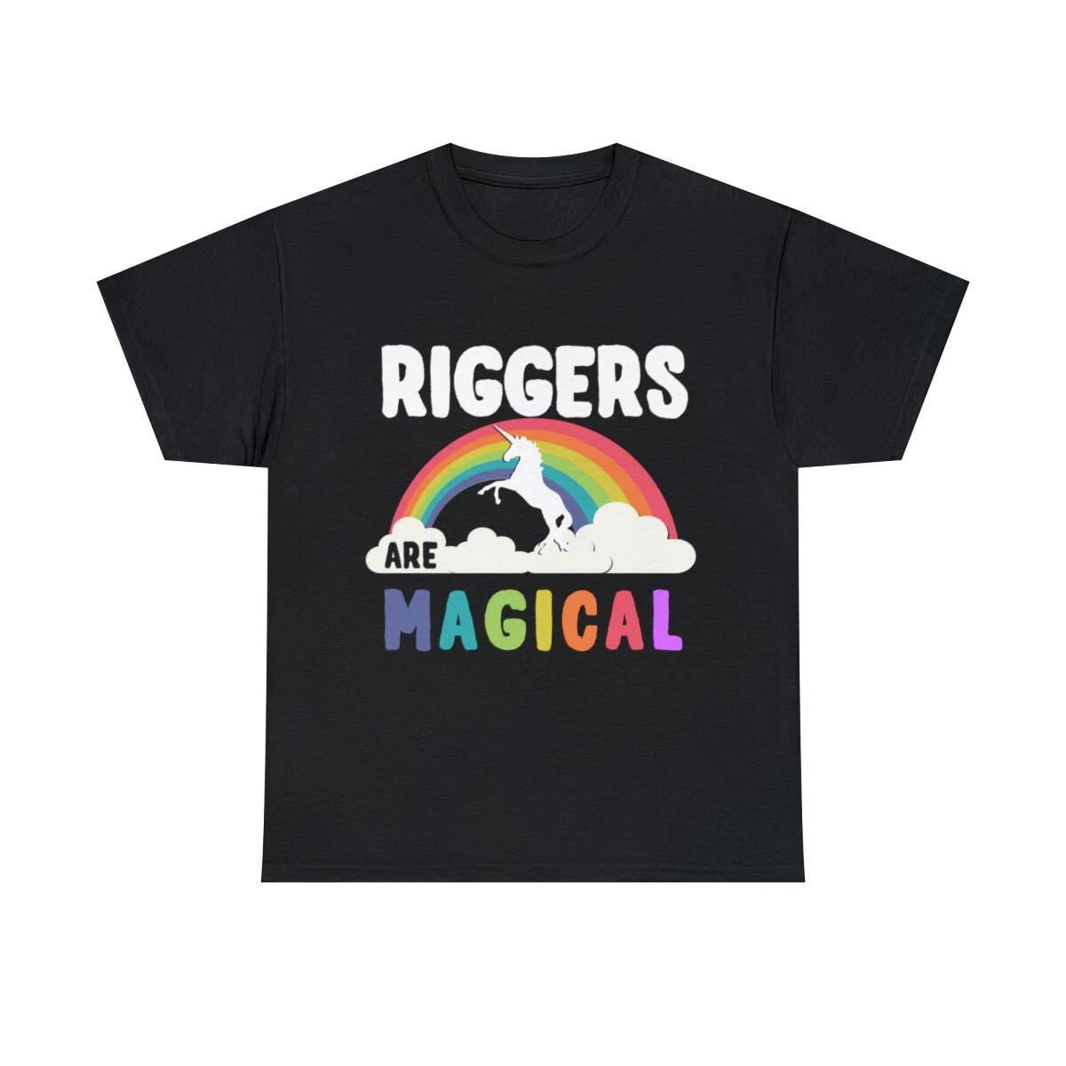 Riggers Are Magical Graphic Tee Shirt S