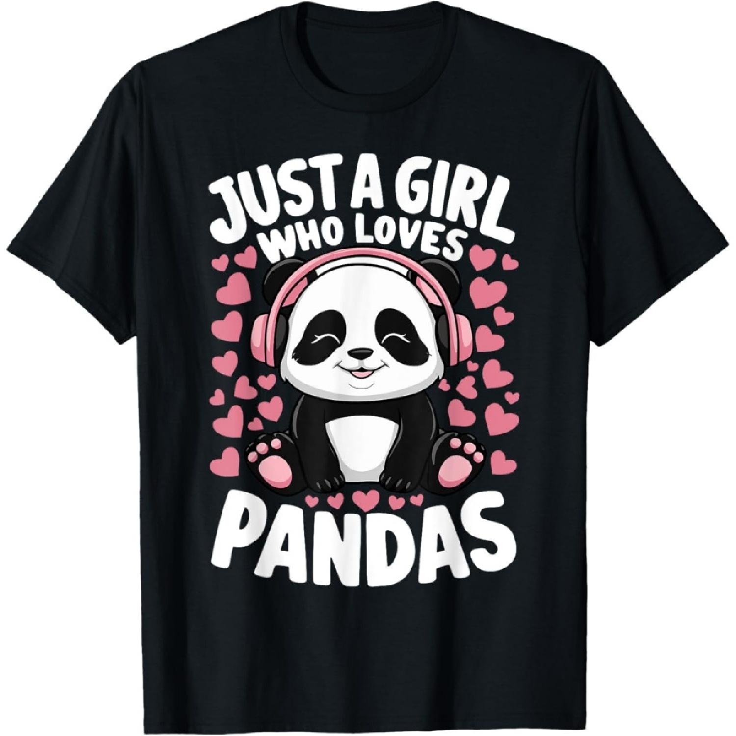 Cute Panda Just A Girl Who Loves Pandas T-Shirt S