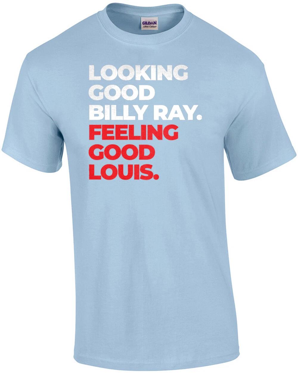 Looking good Billy Ray. Feeling good Louis. Trading Places 80 s T-Shirt L