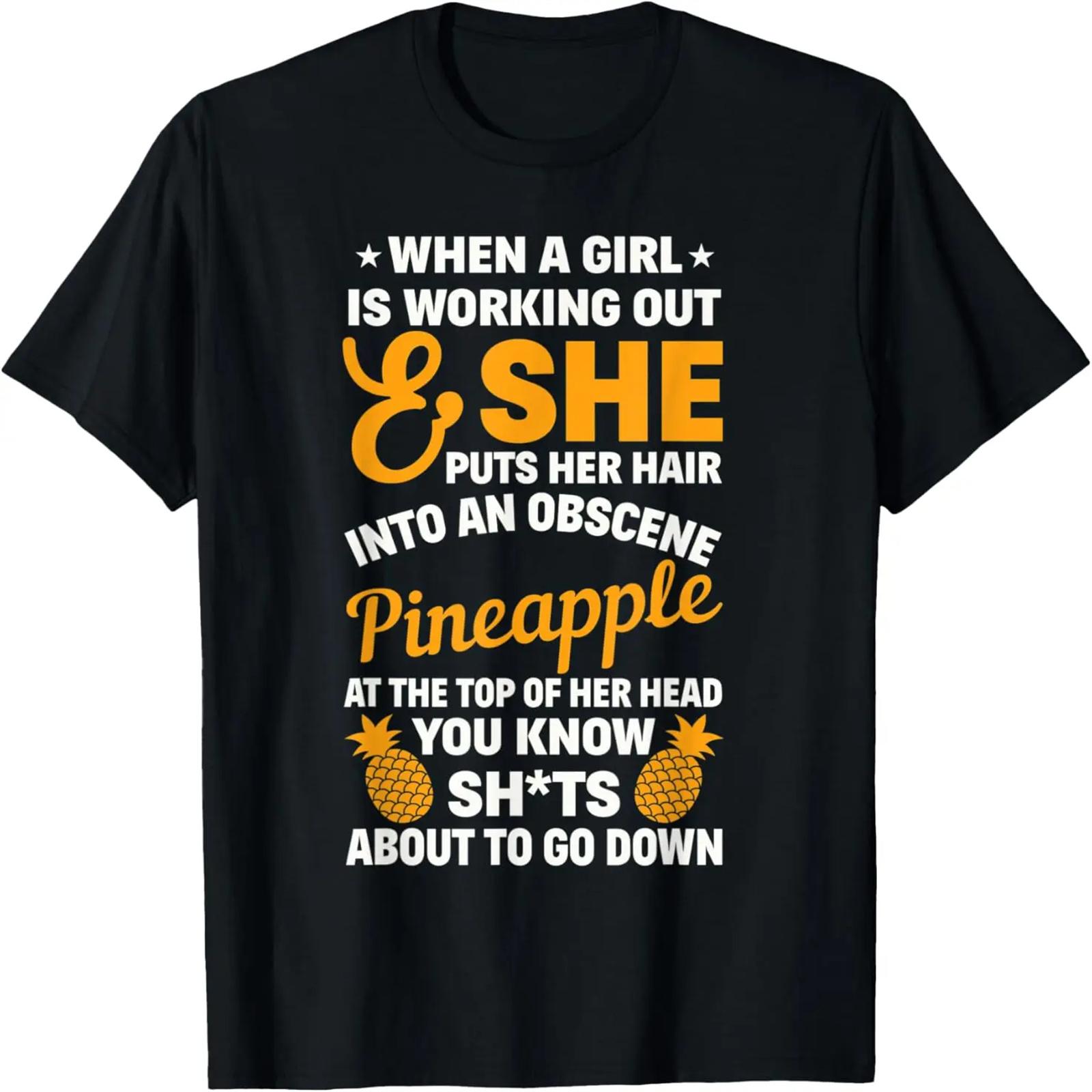 Obscene Pineapple Funny Workout Fitness Gym Quotes Women T-Shirt S