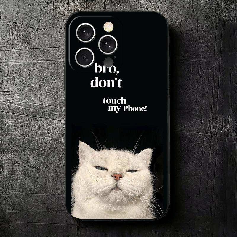 Funny Dont Touch My CallPhone Soft Phone Case for iPhone 16 16E 17 Air 15 Pro Max 14 Plus 13 Mini 11 12 7 Black Cover Back Shell