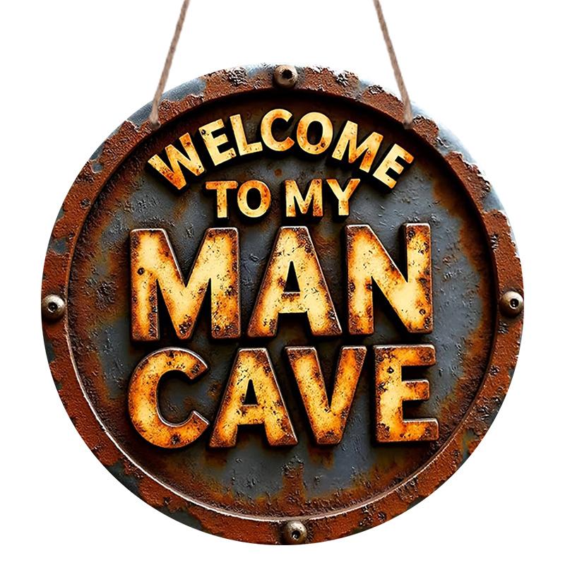 2D Flat, 1pc Welcome Aluminum Metal Wall Sign, Vintage Rust Worn "Welcome To My Man Cave" Slogan Metal Wall Decor, Masculine Vibes Round Aluminum