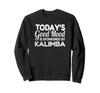 Today's Good Mood is hosted by Kalimba Trainer