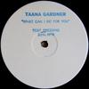 12-Zoll Schallplatte TAANA GARDNER  What Can I Do For You ELS846212 1992 US Dance  Electronica Gebraucht