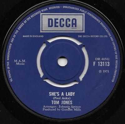 7inch Record TOM JONES  Shes A Lady F13113 DECCA 1971 UK Pop Used