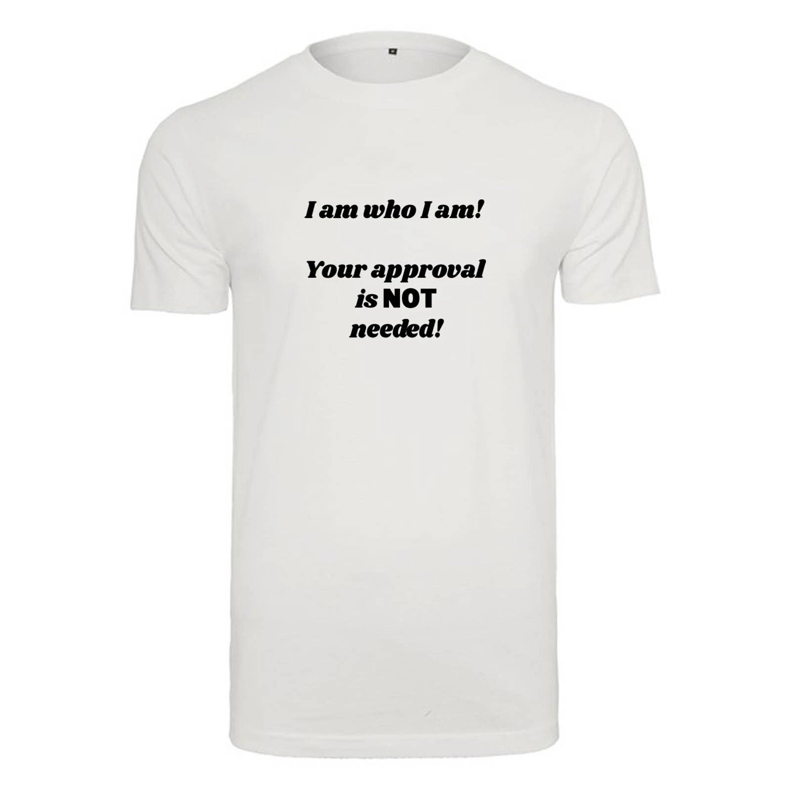 Unisex T-Shirt - I am who I am - Novelty Funny Humour Secret Santa L
