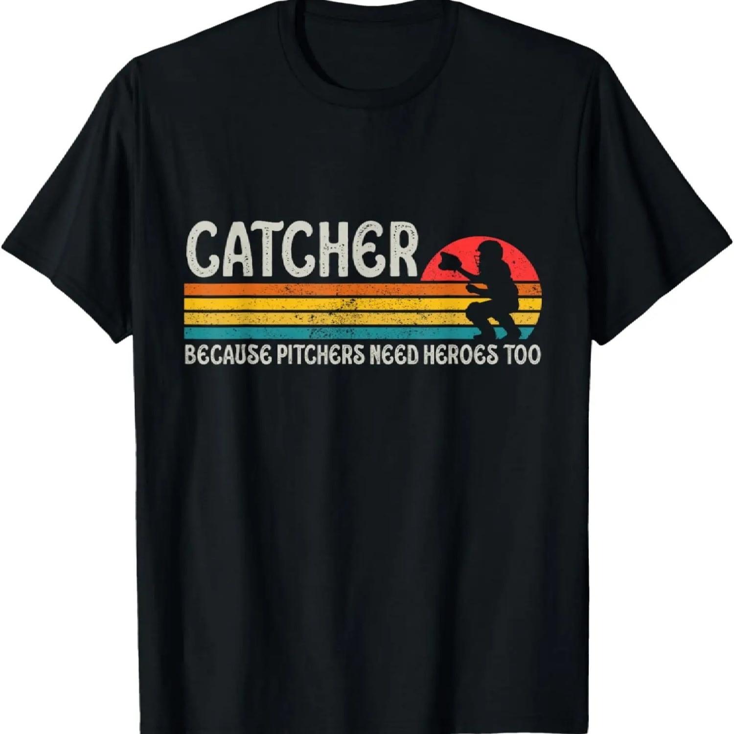 Catcher Because Pitchers Need Heroes Too Baseball T-Shirt S чёрный