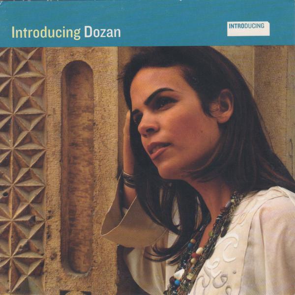 

CD DOZAN - Introducing Dozan INTRO112CD World Music Net 2008 UK Folk Used