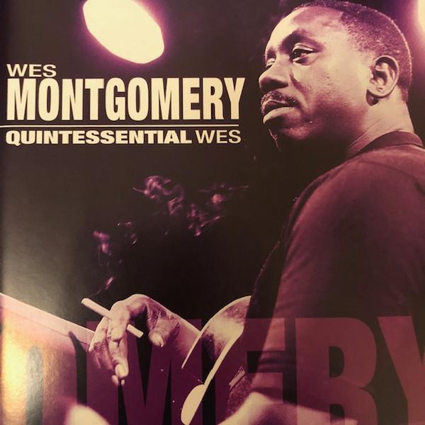 

CD WES MONTGOMERY - Quintessential Wes 3020612542 Fuel 2000 2002 US Jazz Used