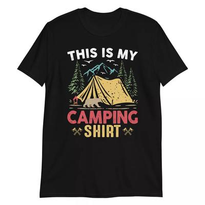 Funny Camping Shirt Gift for Camping Lover Unisex T-Shirt Size S-5XL Unisex T-Shirt