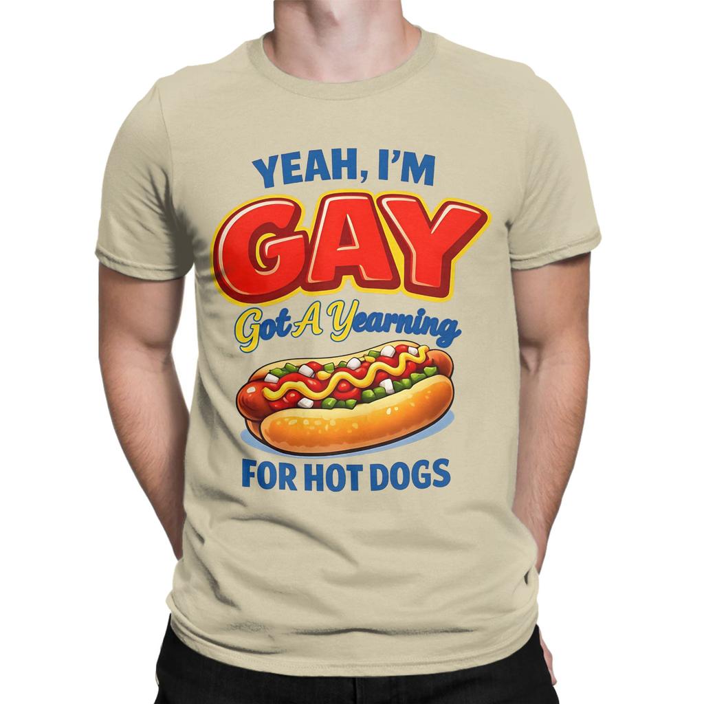 Yeah Gay Got A Yearning For Hot Dogs Novelty 100 Cotton Tshirt Chud Consuming Hotdogs Tees Tops For Unisex