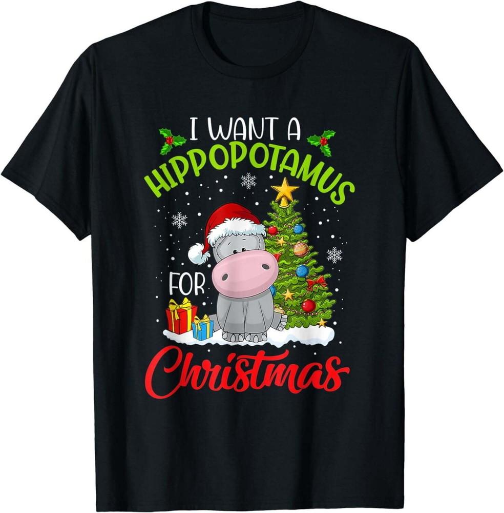 I Want A Hippopotamus For Christmas Funny Hippo TShirt Unisex T-Shirt S