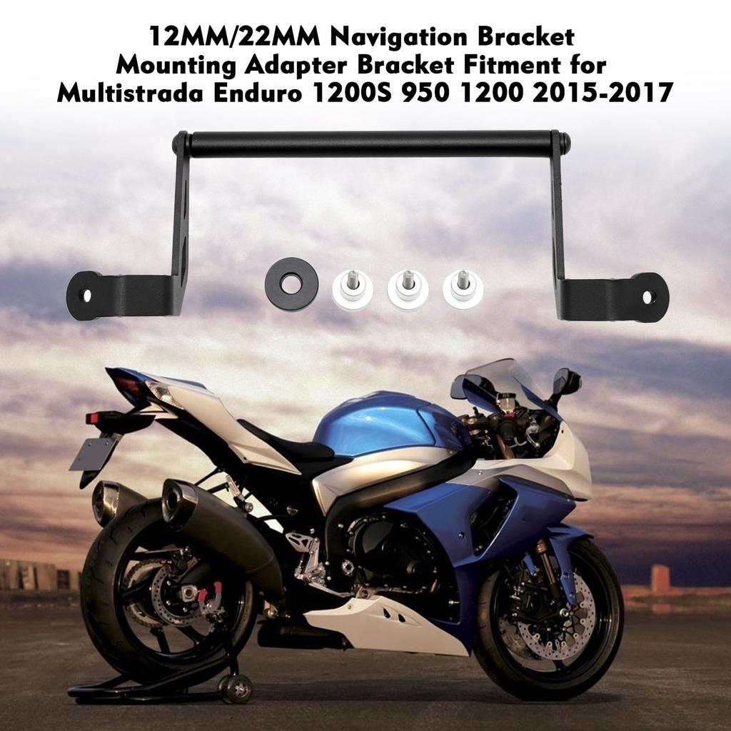 Suporte de navegação 12MM / 22MM Adaptador de montagem de suporte para Multistrada Enduro 1200S 950
