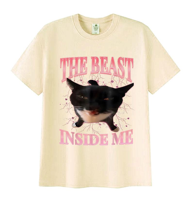 The Beast Inside Me Funny Cat Meme T Shirt for Man Woman Summer Harajuku Vintage T-shirts Unisex Casual Oversized Cotton T-shirt