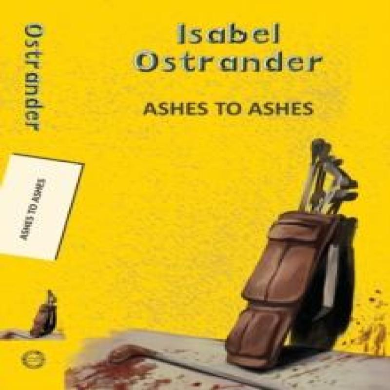 Ashes to Ashes by Isabel Ostrander Paperback Book 9789357310482