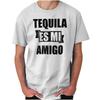 Funny Drinking Humor Tequila Es Mi Amigo Womens or Mens Crewneck T Shirt Tee