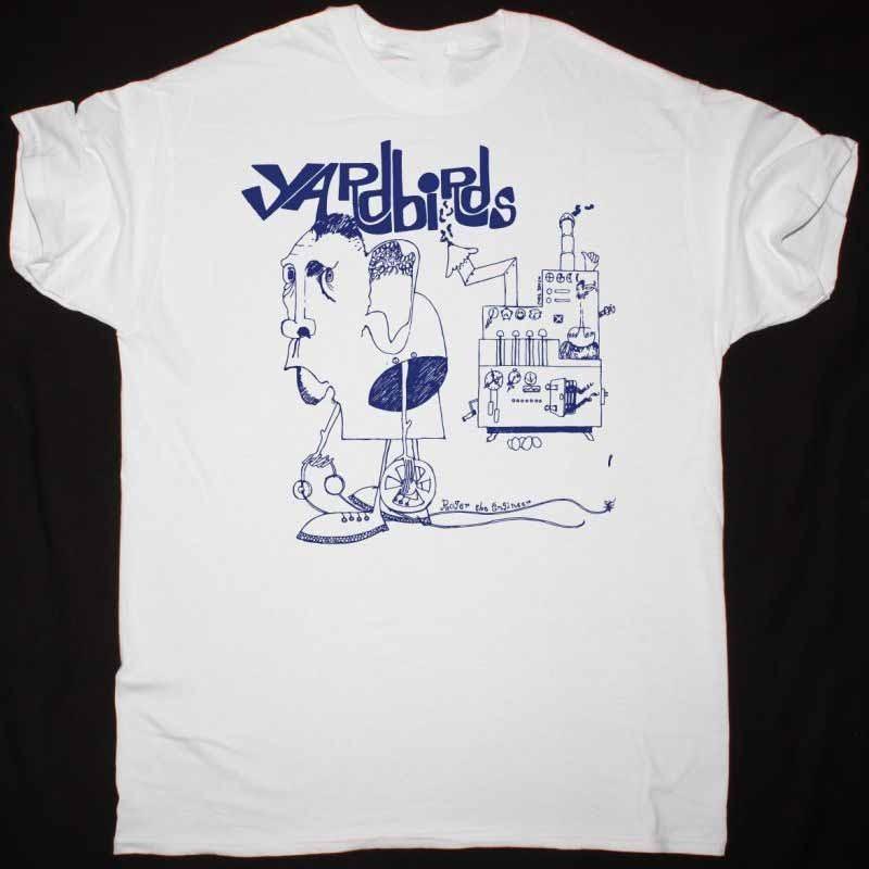 The Yardbirds Band ROGER THE ENGINEER Shirt White Unisex S-5XL 1H0376 Unisex T-Shirt L