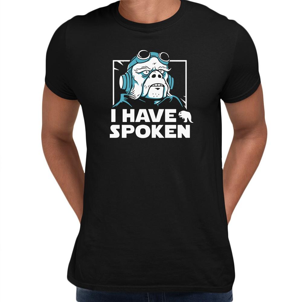 

I Have Spoken Kuill Mandalorian t shirt Mando Movie Fun Gift Top Unisex T Shirt 4XL