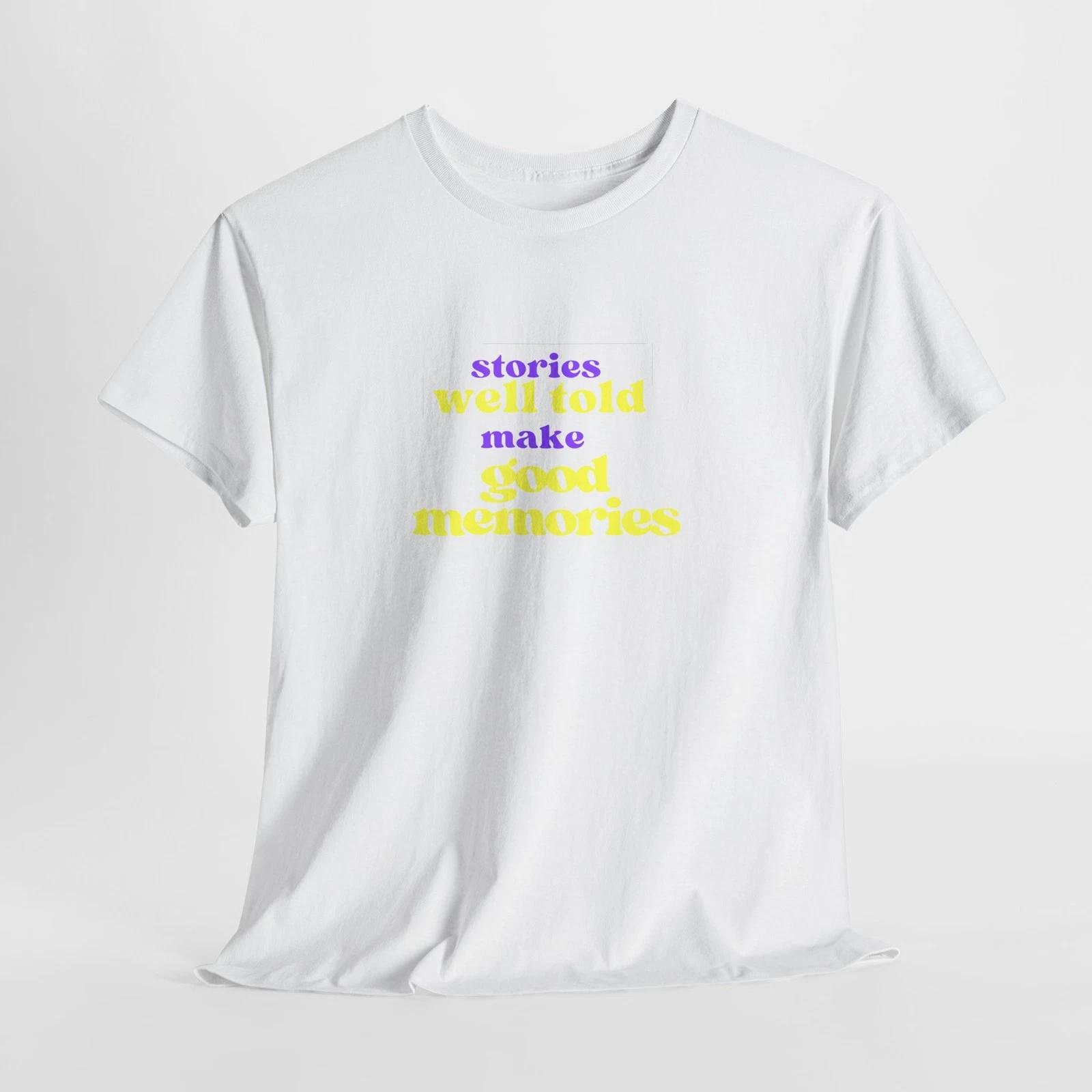 Good Memories Unisex Heavy Cotton Tee, Inspirational T shirt, Storytelling [...] XL