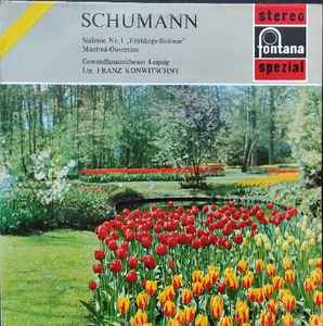 

LP Record ROBERT SCHUMANN GEWANDHAUSORCHESTE Symphony No. 1 In B Op.38 Spring 700193WGY Fontana Netherland Classical Used