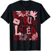 You Are Loved Strong Amazing Happy Valentine's Day Men Women Cotton Men T Shirt