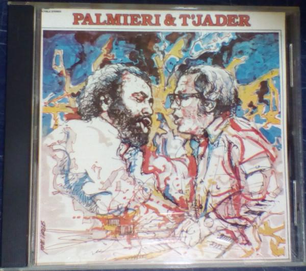 

CD EDDIE PALMIERI & CAL TJADER - Palmieri & T Jader TSLPCD1414 Tico Records US Latin Used