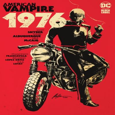 American Vampire 1976 by Rafael Albuquweque Paperback Book 9781779517241