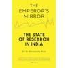 The EmperorS Mirror: The State Of Independent Research In I