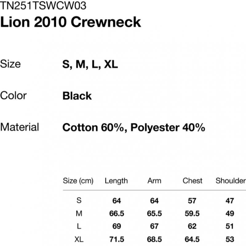 ThIs Is Never That Lion 2010 Crewneck Black