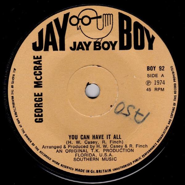 

7inch Record GEORGE MCCRAE You Can Have It All BOY92 Jay Boy 1974 UK SoulFunk Used