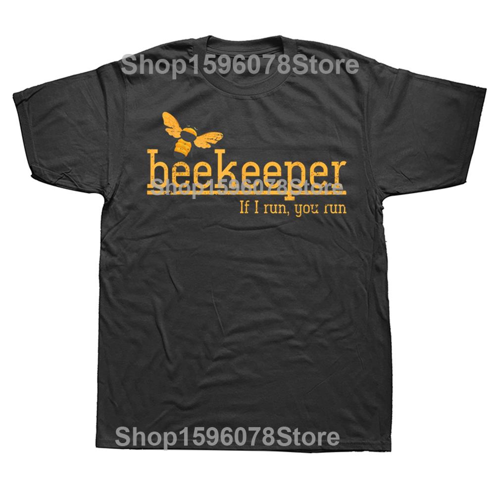 

Funny Bee Honey Lover Beekeeper Beekeeping T Shirts Men Cotton Humor Streetwear Tee Shirt Short Sleeve Unisex Loose Clothing 4XL