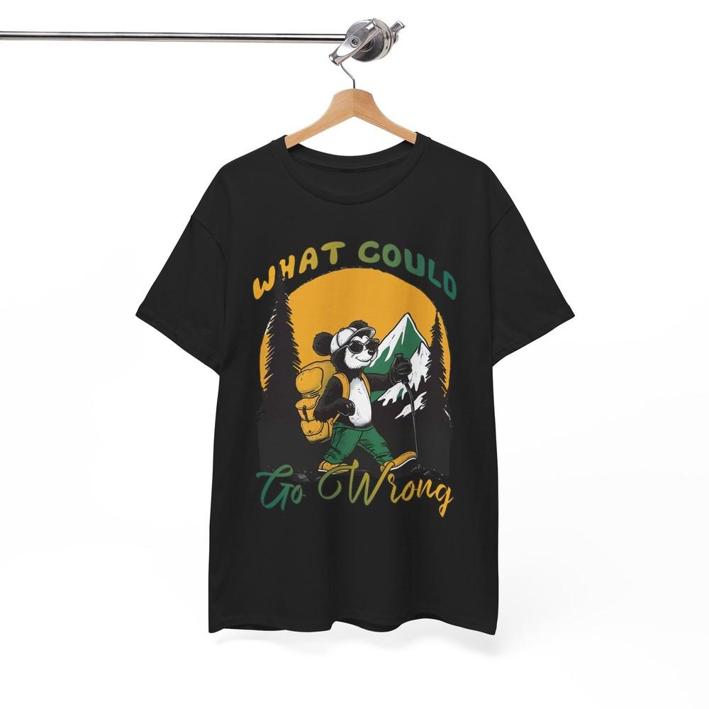 Lighthearted T-Shirt - Feel-Good Fun Tee What Could Go Wrong