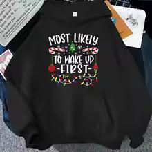 Christmas Most Likely Graphic Hoodies Funny Slogan Xmas Light Print Sweatshirts Family Friends Matching Holiday Party Hoodies