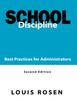 The School Discipline : Best Practices for Administrators Book