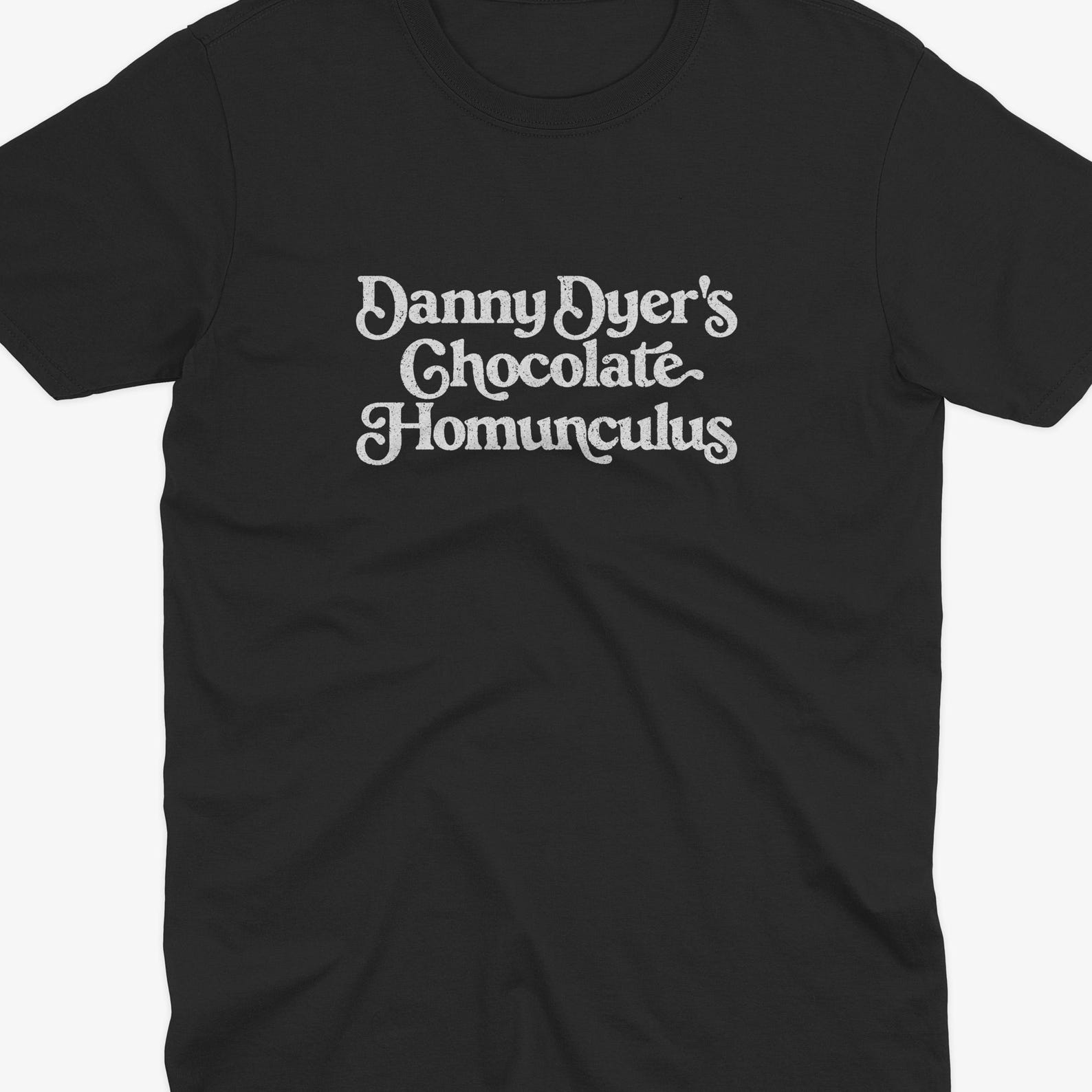 Peep Show Danny Dyers Chocolate Homunculus T-Shirt - Peep Show Shirt, Peep Show T-Shirt, Mark Corrigan, Peep Show Gift, Peep Show Fan 4XL