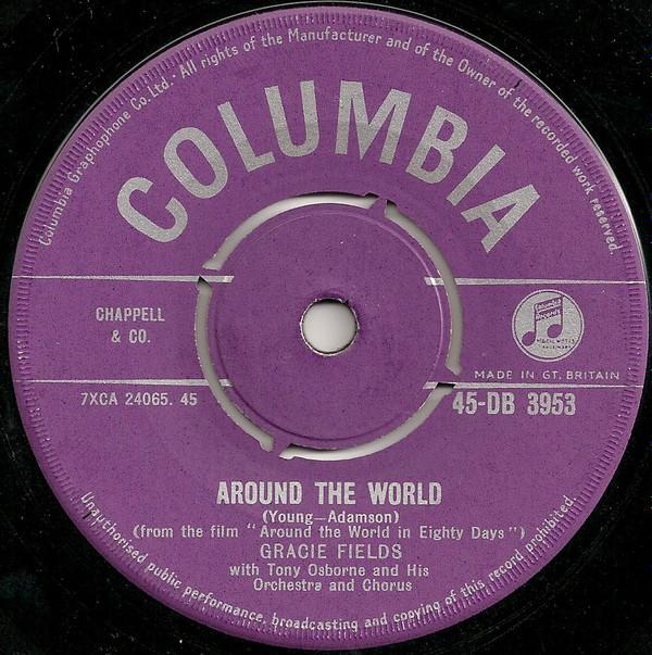 7inch Record GRACIE FIELDS, TONY OSBORNE & HIS O - Around The World 45DB3953 Columbia 1957 UK Pop Used