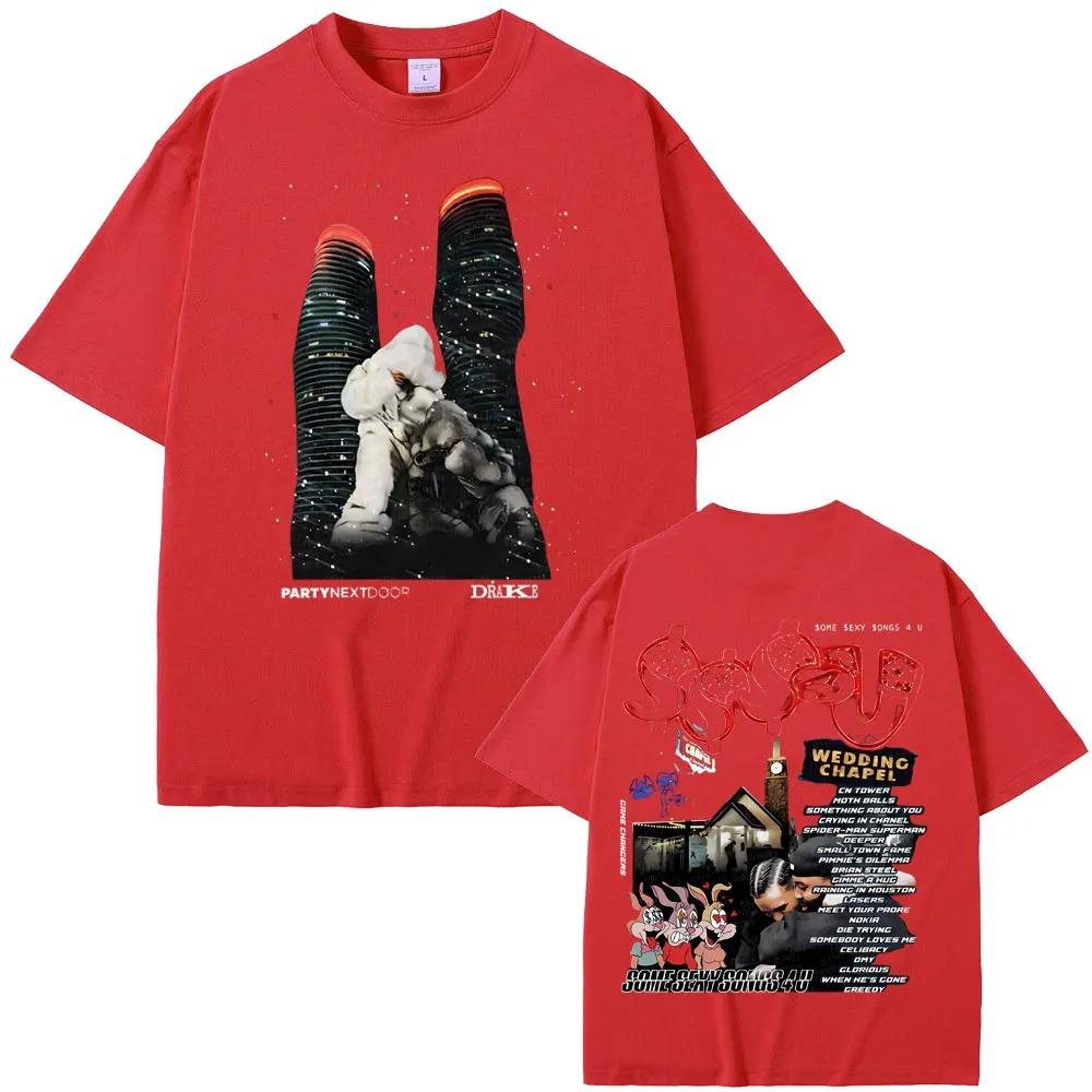 Rapper PARTYNEXTDOOR Drake Alcune Canzoni Sexy per Te SSS4U 2025 Magliette Stampate Uomo Donna Moda Vintage Hip Hop Magliette Oversize
